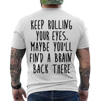 Keep Rolling Your Eyes V2 Men's Crewneck Short Sleeve Back Print T-shirt - Seseable