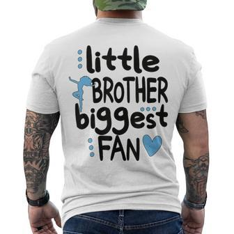 Little Brother Biggest Fan Dance Brother Of A Dancer Men's T-shirt Back Print - Thegiftio UK