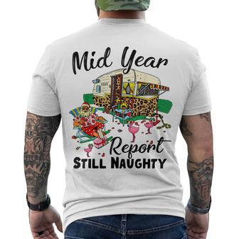 Mid Year Report Still Naughty Christmas In July Camper V3 Men's T-shirt Back Print - Seseable