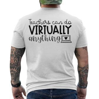 Teachers Can Do Virtually Anything V3 Men's Crewneck Short Sleeve Back Print T-shirt - Seseable