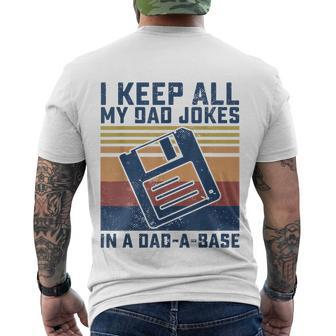 Mens I Keep All My Dad Jokes In A Dadabase Vintage Father Dad Men's Crewneck Short Sleeve Back Print T-shirt - Monsterry CA