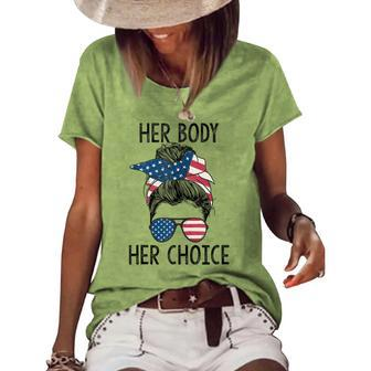 Her Body Her Choice Messy Bun Us Flag Feminist Pro Choice Women's Loose T-shirt - Seseable
