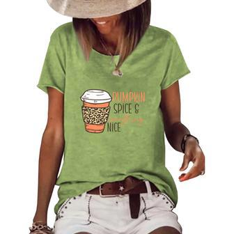 Coffee Pumpkin Spice And Everything Nice Fall Things Women's Loose T-shirt - Seseable