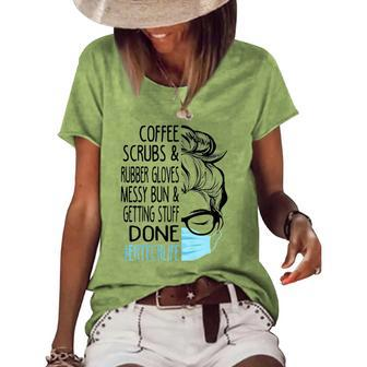 Coffee Scrubs And Rubber Gloves Messy Bun Er Tech Women's Short Sleeve Loose T-shirt | Mazezy