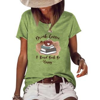 Fall Coffee Drink Coffee And Read Book Be Happy Women's Loose T-shirt - Seseable