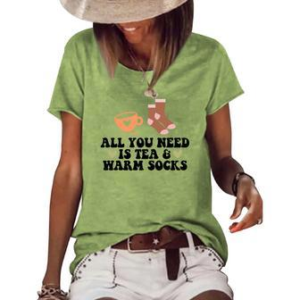 All You Need Is Tea And Warm Socks Fall Women's Loose T-shirt - Seseable