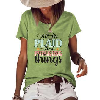 All The Plaid And Pumpkin And Things Fall Women's Loose T-shirt - Seseable