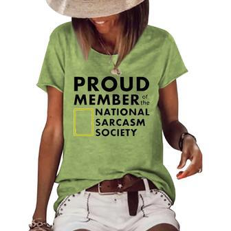 Proud Member Of The National Sarcasm Society V2 Women's Loose T-shirt - Seseable