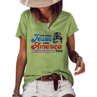 She Loves Jesus And America Too 4Th Of July Proud Christians Women's Loose T-shirt - Seseable