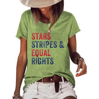 Stars Stripes And Equal Rights 4Th Of July Womens Rights Women's Loose T-shirt - Seseable