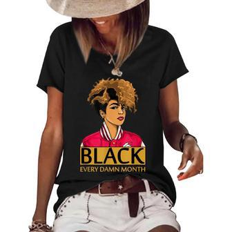 Black Girl Magic Melanin Afro Queen Black History Month Gift V2 Women's Short Sleeve Loose T-shirt - Seseable