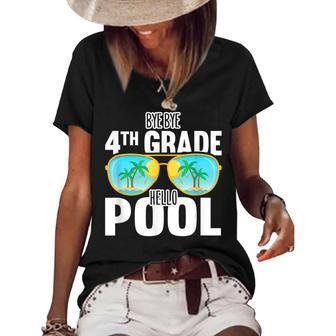 Bye Bye 4Th Grade Hello Pool Sunglasses Teachers Students Women's Short Sleeve Loose T-shirt - Seseable