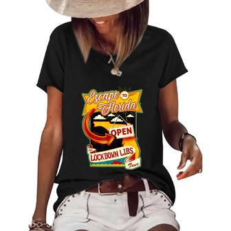 Desantis Escape To Florida The Lockdown Libs Both Sides Gift Women's Short Sleeve Loose T-shirt - Monsterry
