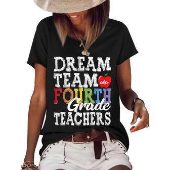 Fourth Grade Teachers Dream Team Aka 4Th Grade Teachers Women's Short Sleeve Loose T-shirt - Seseable