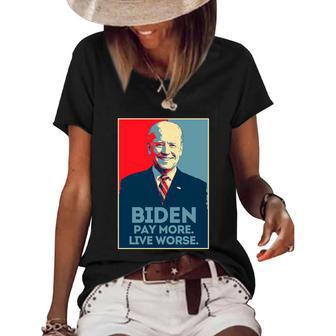 Funny Anti Biden Pay More Live Worse Design Women's Short Sleeve Loose T-shirt - Monsterry