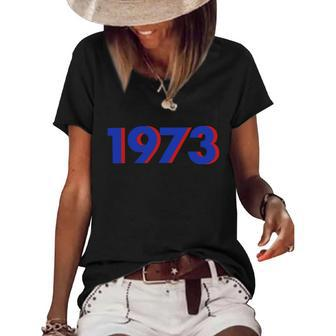 Funny Womens Rights 1973 1973 Snl Support Roe V Wade Pro Choice Protect R Women's Short Sleeve Loose T-shirt - Monsterry CA