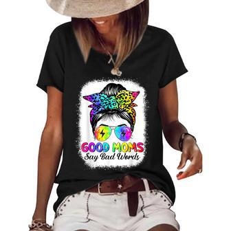 Good Moms Say Bad Words Mothers Day Messy Bun Tie Dye Women's Short Sleeve Loose T-shirt - Thegiftio UK