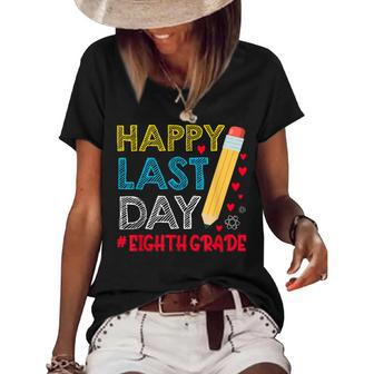 Happy Last Day Of School For Eighth Grade Students Teachers Women's Short Sleeve Loose T-shirt - Thegiftio UK