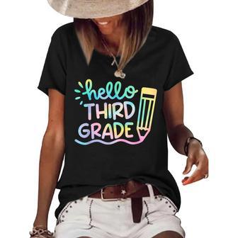 Hello 3Rd Grade Tie Dye Teachers Kids Back To School Funny Women's Short Sleeve Loose T-shirt - Seseable