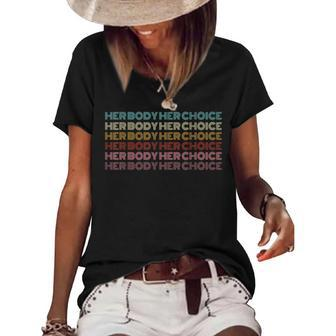 Her Body Her Choice Pro Choice Feminist Women's Short Sleeve Loose T-shirt - Seseable