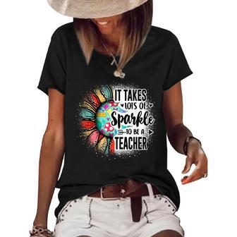 It Take Lots Of Sparkle To Be A Teacher With Sunflower Women's Short Sleeve Loose T-shirt - Thegiftio UK