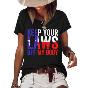 Keep Your Laws Off My Body Pro Abortion Rights Feminist Women's Short Sleeve Loose T-shirt - Seseable