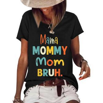 Mama Mommy Mom Bruh Funny Mothers Day Gifts For Mom Women's Short Sleeve Loose T-shirt - Thegiftio UK