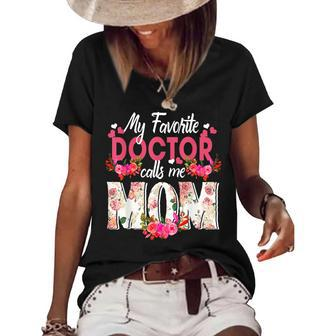 My Favorite Doctor Call Me Mom Happy Mothers Day Women's Short Sleeve Loose T-shirt - Thegiftio UK