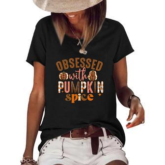 Obsessed With Pumpkin Spice Fall Women's Short Sleeve Loose T-shirt - Seseable