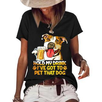 Pitbull Hold My Drink Ive Got To Pet That Dog Women's Short Sleeve Loose T-shirt - Thegiftio UK