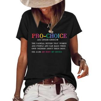 Pro Choice Definition Feminist Rights Funny V2 Women's Short Sleeve Loose T-shirt - Seseable