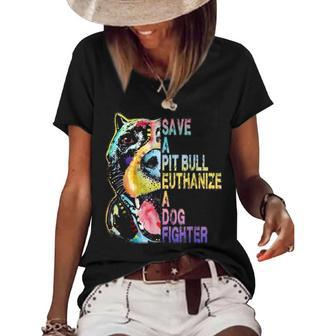 Save A Pit Bull Euthanize A Dog Fighter Women's Short Sleeve Loose T-shirt - Thegiftio UK