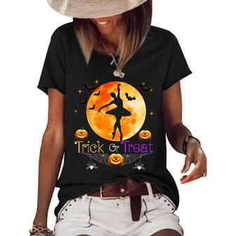 Trick Or Treat - Halloween Ballet Dancer Dancing Gift Women's Short Sleeve Loose T-shirt - Seseable