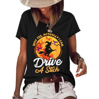 Why Yes I Can Drive A Stick Witch Broomstick Funny Halloween Women's Short Sleeve Loose T-shirt - Seseable