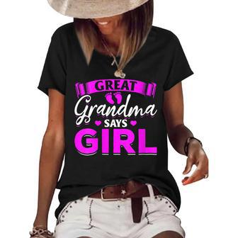 Womens Funny Great Grandma Gender Reveal Great Grandma Says Girl Women's Short Sleeve Loose T-shirt - Thegiftio UK