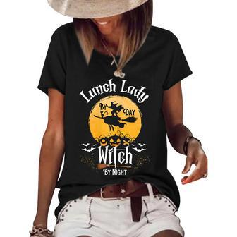 Womens Funny Witch Life Halloween Lunch Lady By Day Witch By Night Women's Short Sleeve Loose T-shirt - Seseable