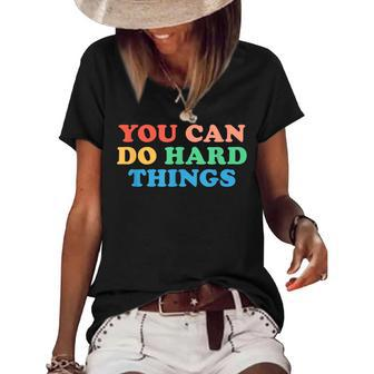 You Can Do Hard Things For Teachers Motivational Women's Short Sleeve Loose T-shirt - Thegiftio
