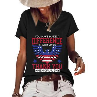You Have Made A Difference In Our Lives Memorial Day Meaningful Gift Women's Short Sleeve Loose T-shirt - Monsterry