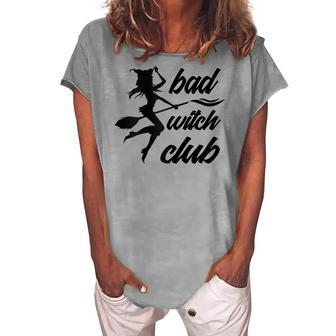 Womens Bad Witch Club Halloween Witches Girls Broom Trick Or Treat Women's Loosen T-shirt - Seseable