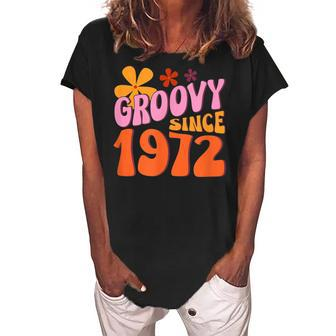 50Th Birthday Groovy Since 1972 Women's Loosen Crew Neck Short Sleeve T-Shirt - Seseable