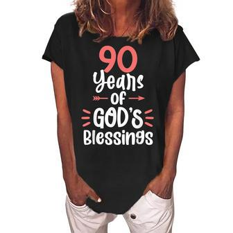 90 Years Of Gods Blessings 90 Year Old Happy 90Th Birthday Women's Loosen Crew Neck Short Sleeve T-Shirt - Seseable