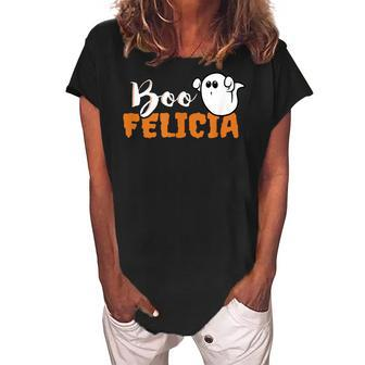 Boo Felicia- Halloween Trick Or Treat Funny Women's Loosen Crew Neck Short Sleeve T-Shirt - Seseable
