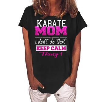 Funny Karate Mom Best Mother Women's Loosen Crew Neck Short Sleeve T-Shirt | Mazezy