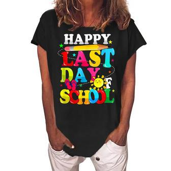 Happy Last Day Of School Students Teachers End Of The Year Women's Loosen Crew Neck Short Sleeve T-Shirt - Thegiftio UK