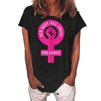 Her Body Her Choice Pro Choice Reproductive Rights Feminist Women's Loosen Crew Neck Short Sleeve T-Shirt - Seseable