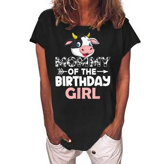 Mommy Of The Birthday Girl Cows Farm Cow Mom Women's Loosen Crew Neck Short Sleeve T-Shirt - Seseable