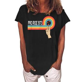 Pro Roe 1973 Peace Rainbow Feminism Womens Rights Choice Women's Loosen Crew Neck Short Sleeve T-Shirt - Seseable