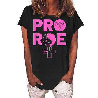 Pro Roe Protect Roe V Wade 1973 Reproductive Rights Women's Loosen Crew Neck Short Sleeve T-Shirt - Seseable