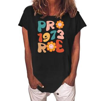 Reproductive Rights Pro Choice Pro 1973 Roe Women's Loosen Crew Neck Short Sleeve T-Shirt - Seseable