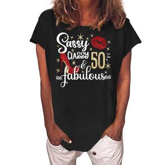 Sassy Classy And Fabulous Since 1972 50 Years Old Birthday Women's Loosen Crew Neck Short Sleeve T-Shirt - Seseable